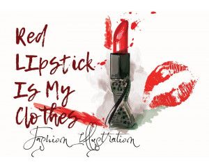 Fotobehang van de tekst 'Red Lipstick is my clothes', in een speelse en moderne stijl.
